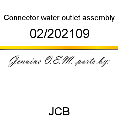 Connector, water outlet, assembly 02/202109