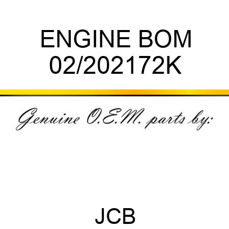 ENGINE BOM 02/202172K