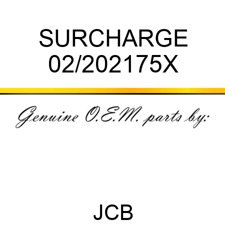 SURCHARGE 02/202175X