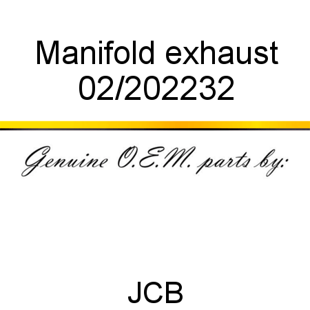 Manifold, exhaust 02/202232