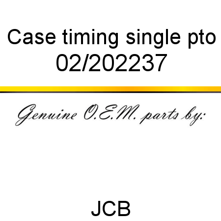 Case, timing, single pto 02/202237