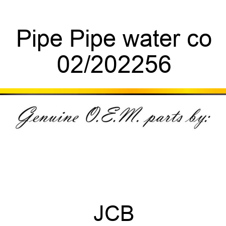 Pipe Pipe water co 02/202256