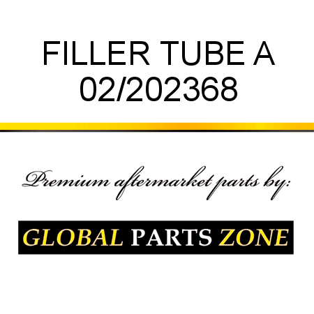 FILLER TUBE A 02/202368