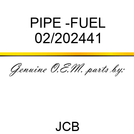 PIPE -FUEL 02/202441