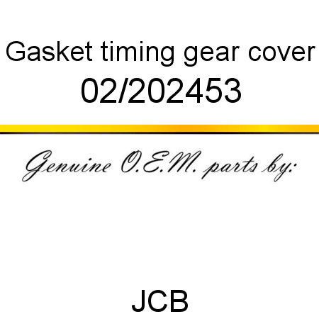 Gasket, timing gear cover 02/202453
