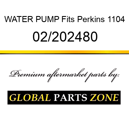 WATER PUMP Fits Perkins 1104 02/202480