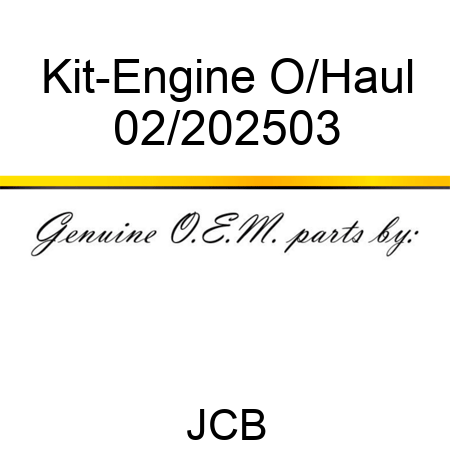 Kit-Engine O/Haul 02/202503