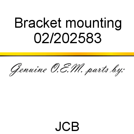 Bracket, mounting 02/202583