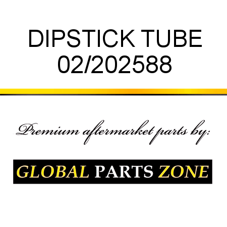 DIPSTICK TUBE 02/202588