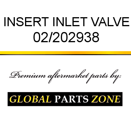 INSERT INLET VALVE 02/202938