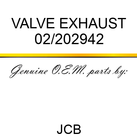 VALVE, EXHAUST 02/202942