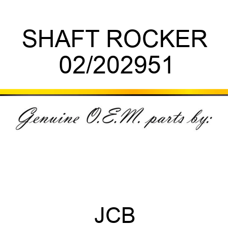 SHAFT ROCKER 02/202951