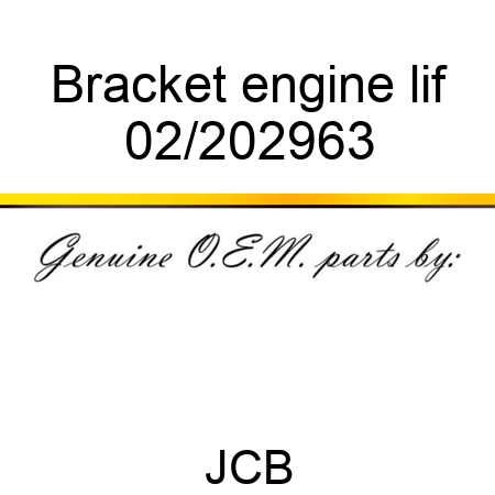 Bracket engine lif 02/202963