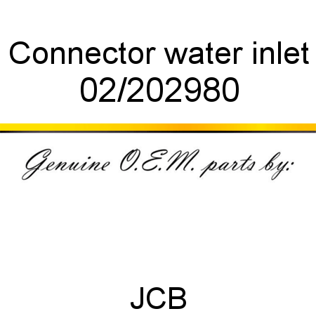 Connector, water inlet 02/202980