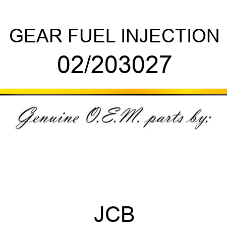 GEAR FUEL INJECTION 02/203027