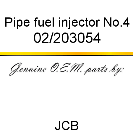 Pipe, fuel injector No.4 02/203054