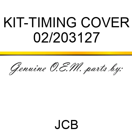 KIT-TIMING COVER 02/203127