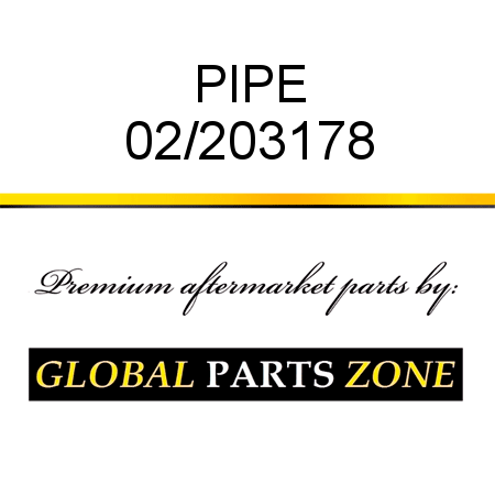 PIPE 02/203178