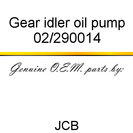 Gear, idler, oil pump 02/290014
