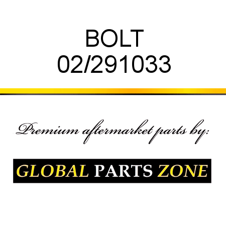 BOLT 02/291033