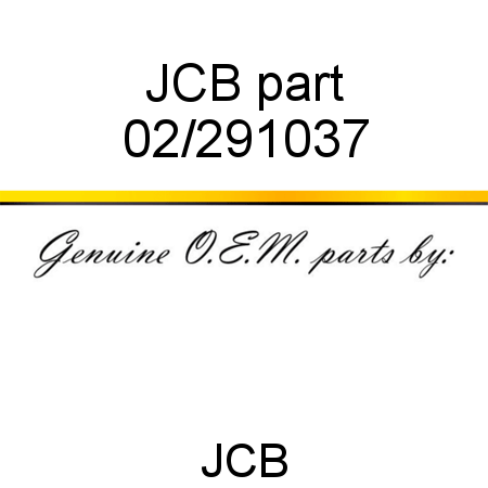 JCB part 02/291037