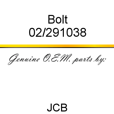 Bolt 02/291038