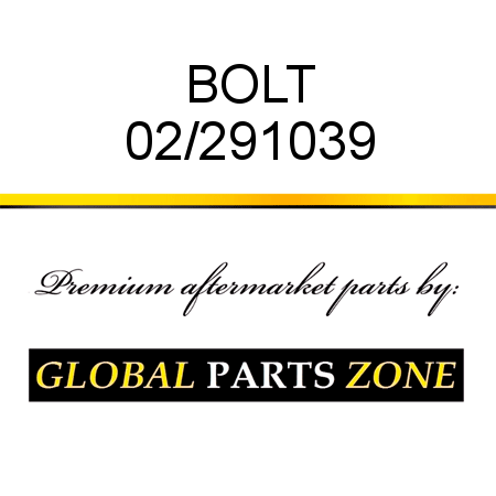 BOLT 02/291039