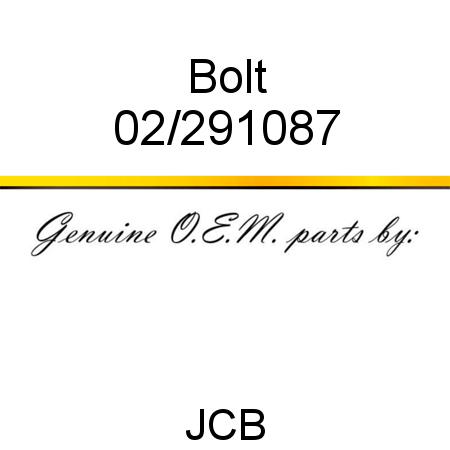 Bolt 02/291087