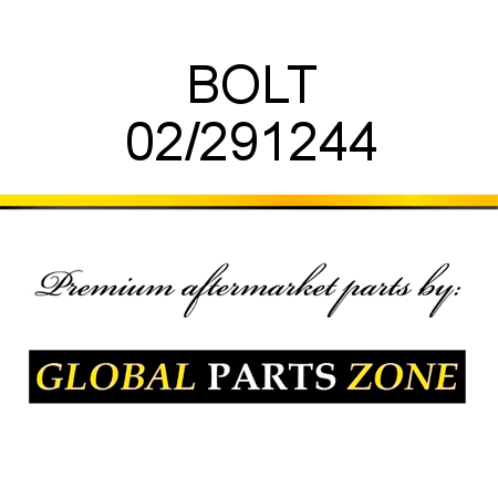 BOLT 02/291244