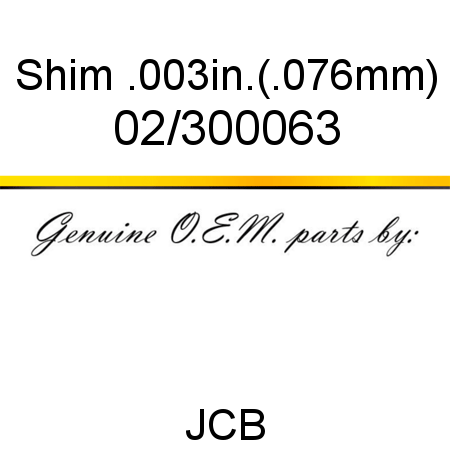 Shim, .003in.(.076mm) 02/300063