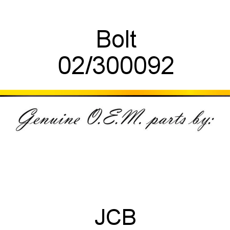 Bolt 02/300092