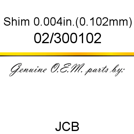 Shim, 0.004in.(0.102mm) 02/300102