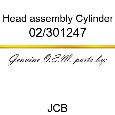 Head, assembly, Cylinder 02/301247