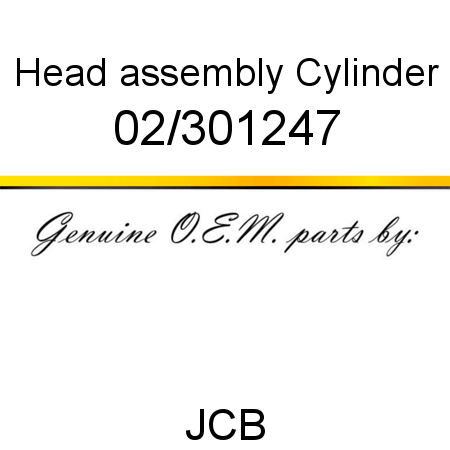 Head, assembly, Cylinder 02/301247