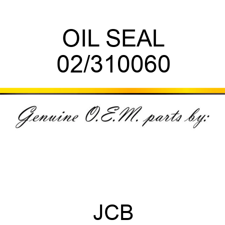 OIL SEAL 02/310060