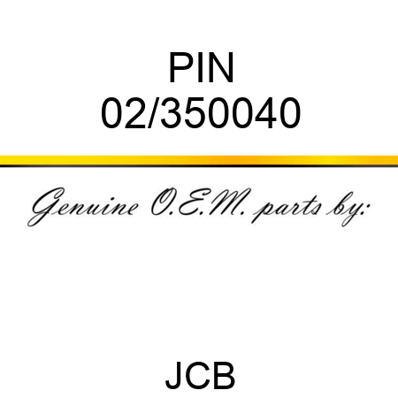 PIN 02/350040