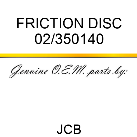 FRICTION DISC 02/350140