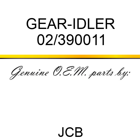 GEAR-IDLER 02/390011