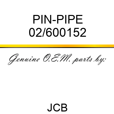 PIN-PIPE 02/600152