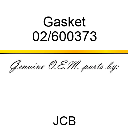 Gasket 02/600373