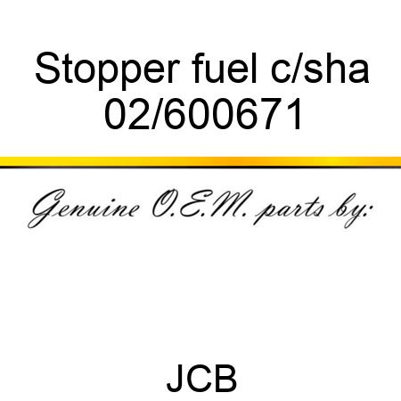 Stopper fuel c/sha 02/600671