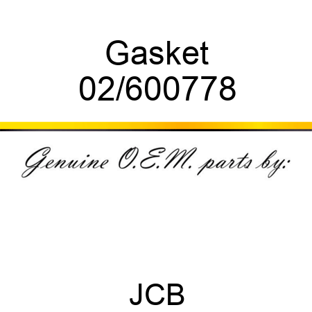 Gasket 02/600778