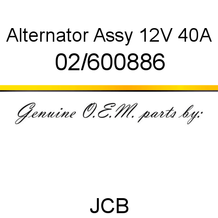 Alternator, Assy 12V 40A 02/600886