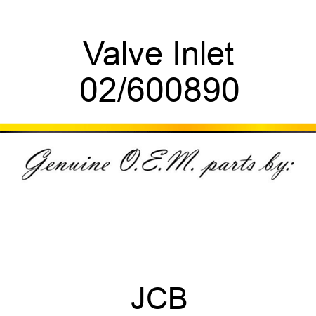 Valve Inlet 02/600890