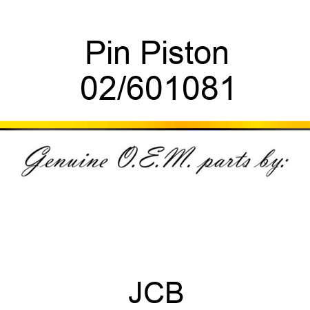 Pin Piston 02/601081