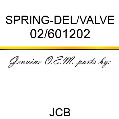 SPRING-DEL/VALVE 02/601202