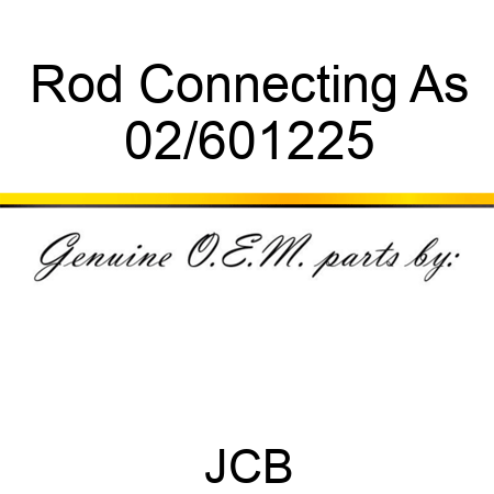 Rod Connecting, As 02/601225