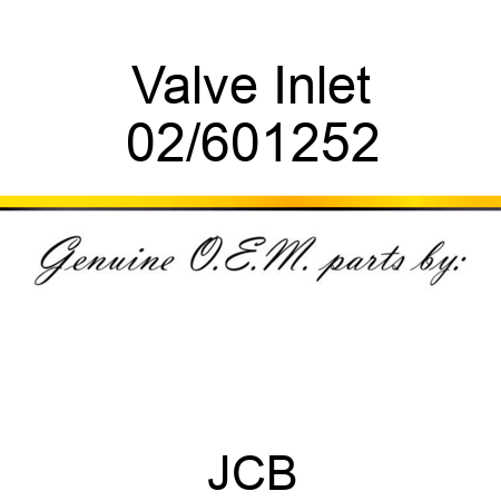 Valve Inlet 02/601252