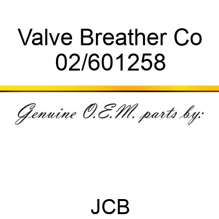 Valve Breather, Co 02/601258