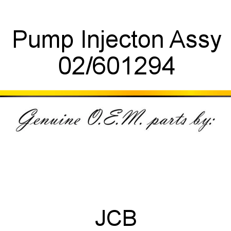 Pump, Injecton, Assy 02/601294